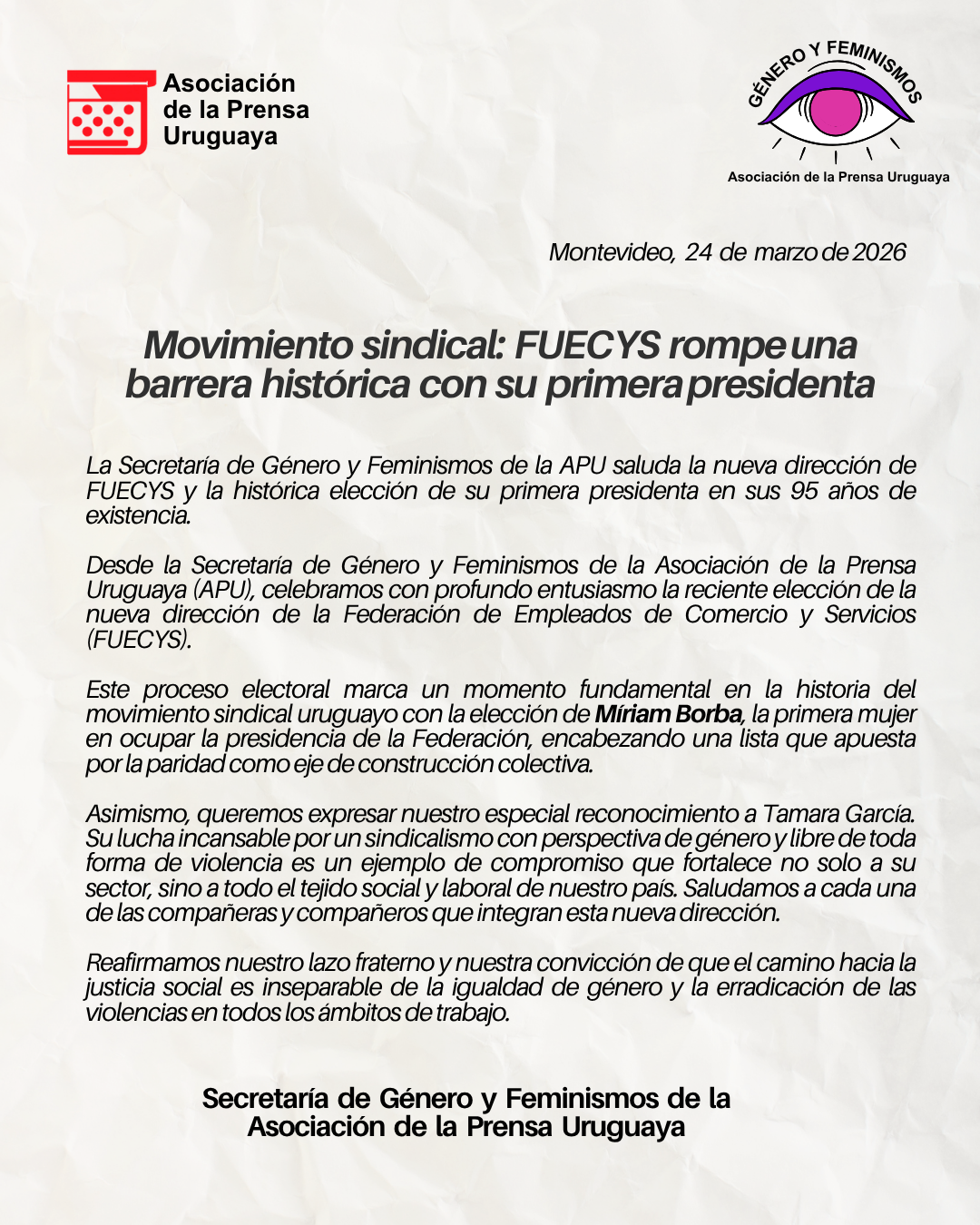 La Federación de Empleados de Comercio y Servicios (FUECYS) eligió a Míriam Borba como su presidenta, convirtiéndose en la primera mujer en ocupar ese cargo en los 95 años de historia de la organización.