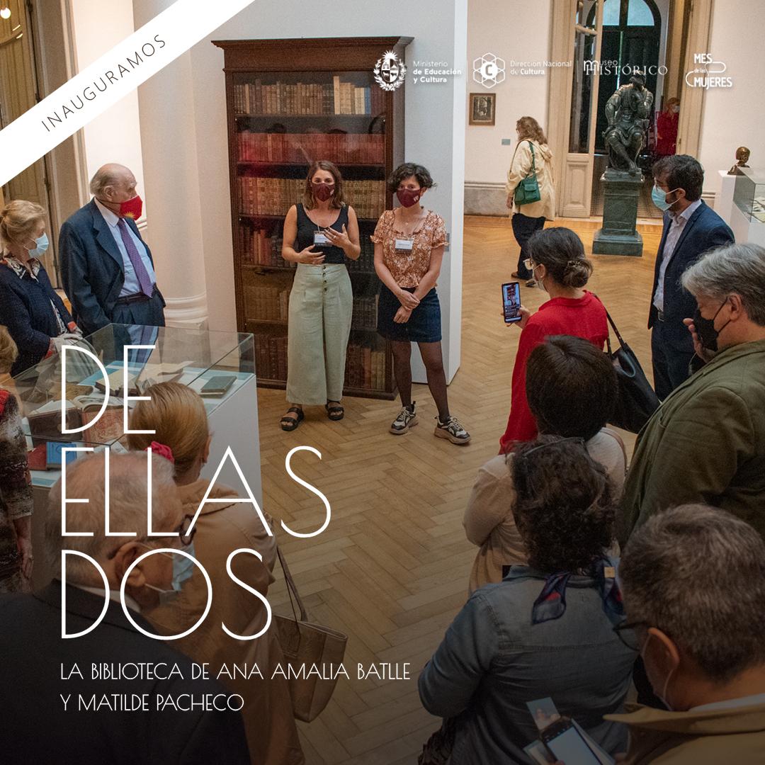 ¨De ellas dos¨ Museo Histórico Nacional. Quinta de Batlle