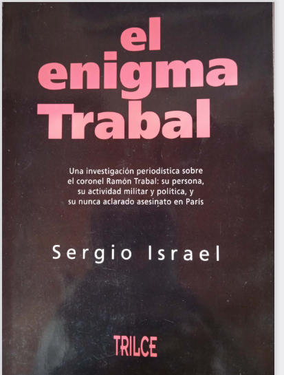 El enigma Trabal. Sergio Israel
